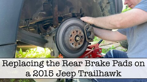 Rear Brakes on 2015 Jeep Cherokee Trailhawk