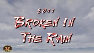 30-11 Broken In The Rain (OFFICIAL MUSIC VIDEO)