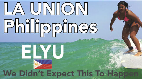 SAN JUAN LA UNION PHILIPPINES - ILi Norte Beach - OLD Videos
