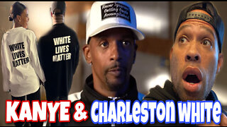 Kanye "WHITE LIVES MATTER" & Charleston White REACTION, Trends + Freestyles -40Yr Old Fuq Boyz #126