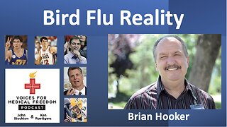 Bird Flu Reality with Brian Hooker