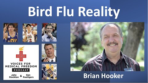 Bird Flu Reality with Brian Hooker