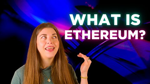 What is Ethereum?