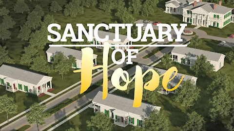 Sanctuary of Hope; The Vision