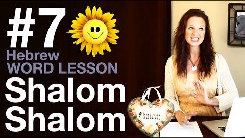 The Meaning of Shalom (7th Video in the Hebrew Vocab Block)