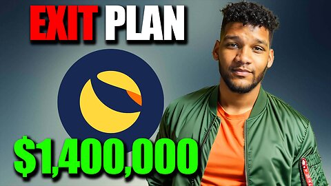 I Will Make AT LEAST $1.4 Million From Terra Luna Classic || My New LUNC Exit Plan