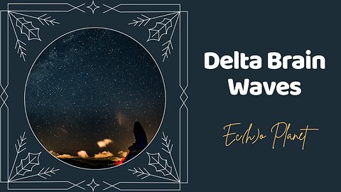 Unlock the Power of Delta Brain Waves for Deeper Sleep and a Healthier Brain #deltawaves 🎵〰️🎵