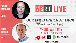 VSRF Live #122: Our Food Under Attack - Sasha Latypova