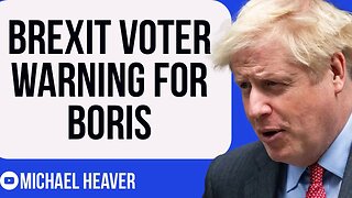 Brexit Voters Give MAJOR Warning To Boris