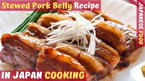 👨‍🍳 Japanese Cooking | Braised Pork Belly | PRESSURE COOKED DELICACY! 😋