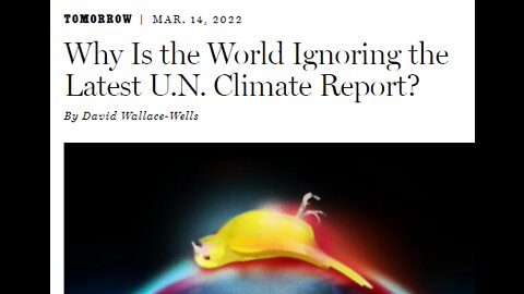 WORLD IS IGNORING LATEST UN CLIMATE REPORT Says NY MAG - THIS IS WHY