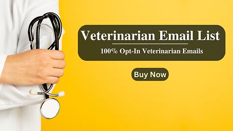 Veterinarian Email List | 100% Privacy Compliant- GDPR and CAN-SPAM