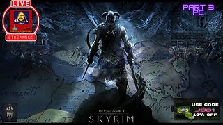 The Elder Scrolls V: Skyrim Part 3 PC