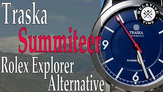 The Best Budget Rolex Explorer Alternative? : Traska Summiteer Review