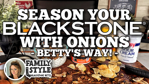How to Season Your Blackstone Griddle - Betty's Way