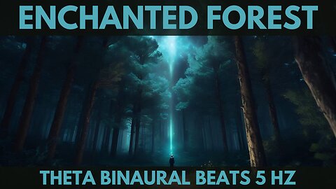 1 Hour of Relaxing Music for REM Sleep on an enchanted forest, Theta Binaural Beats 5 Hz
