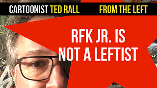Ted Rall From the Left: RFK Jr. Is Not a Leftist