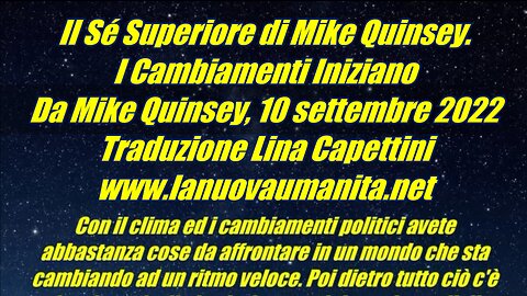 Il Sé Superiore di Mike Quinsey. I Cambiamenti Iniziano