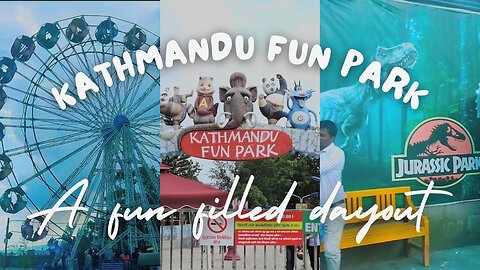 Kathmandu Fun Park - Bhrikutimandap