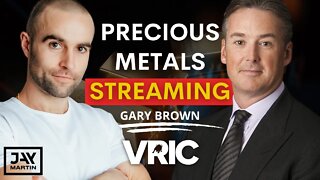 How Does the Precious Metals STREAMING Business Work? With Gary Brown