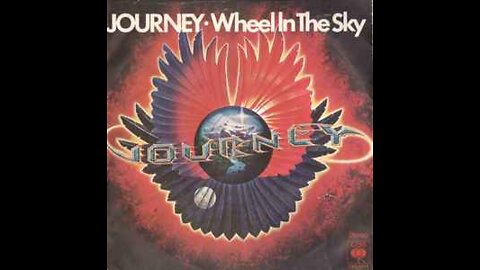 Journey - Wheel In The Sky