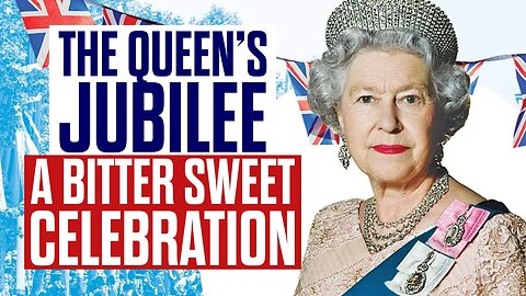 The Queen's Jubilee - A Bitter Sweet Celebration