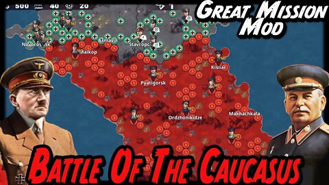BATTLE OF THE CAUCASUS! Great Mission Mod