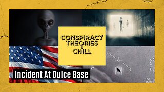 The Incident At Dulce Base