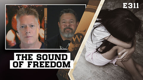 E311: Two Pastors Discuss The Sound of Freedom Movie