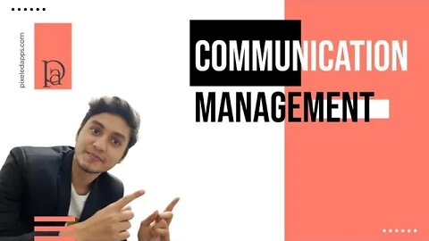 Communications Management | Project Management | Pixeled Apps