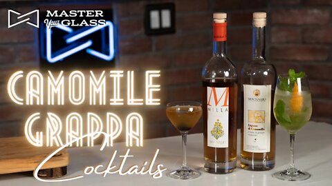 Cocktails With Camomile GRAPPA! (Easy to make) | Master Your Glass