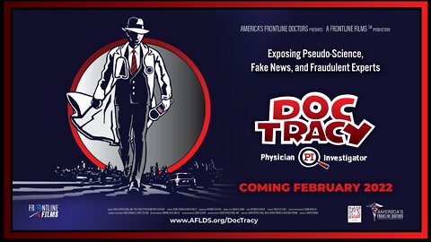 Doc Tracy: Physician Investigator - Official Trailer V2