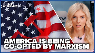 America is being co-opted by Marxism
