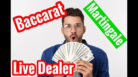 Baccarat Martingale System put to the Test