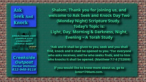 Light, Day, Morning, & Darkness, Night, Evening - A Torah Study