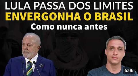 NOJO!!! LULA envergonha o Brasil como nunca antes - Israel é pior que HAMAS