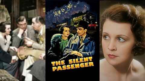 THE SILENT PASSENGER (NineteenThirtyFive) John Loder & Lilian Oldland | Crime, Mystery | B&W