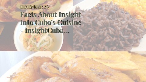 Facts About Insight Into Cuba's Cuisine - insightCuba Uncovered