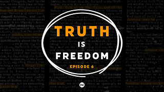 Truth Is Freedom EP6 | Is Your Money Safe??? | Experiencechurch.tv