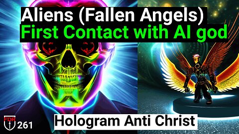 Aliens (fallen angels) to connect with Ai = Plus Mark and Image of the Beast insights