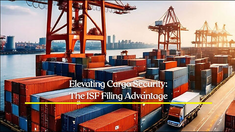 Unlocking Cargo Security: The Power of Importer Security Filing