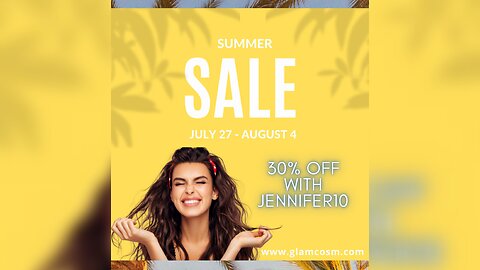 Save 30% on EVERYTHING with JENNIFER10 at the Glamcosm.com Summer Sale!