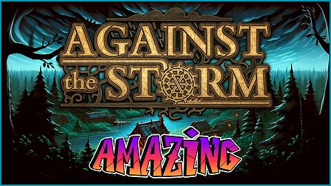 Against the Storm Unleashed: Epic First Impressions & (Sort of) Review | Jarek Defiler Explores