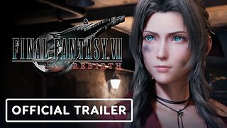 Final Fantasy 7 Remake - Official Story So Far Trailer