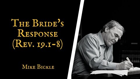 The Bride's Response | Mike Bickle
