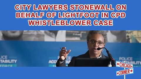 City Lawyers Try Again to Block Mayor Lori Lightfoot Deposition in CPD Whistleblower Case