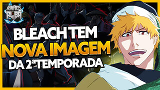 A VOLTA DE BLEACH