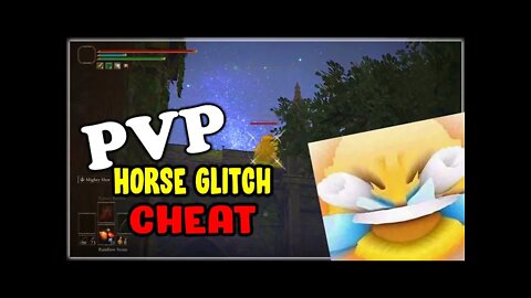 ELDEN RING INVASIONS: HORSE GLITCH CHEATER GETS IT!!!😂🔥😂🔥