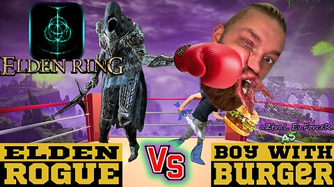 Beat Em Up - Blindfolded! Shadow Boxing in the Ring of Elden Ring - PLUS BURGERS!! | aZtraL*EnForceR