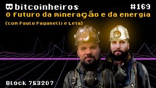 O futuro da mineração e da indústria de energia - Com Paulo Paganelli e Leta